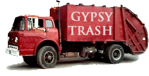 CLICK HERE to read the latest Gypsy Trash
